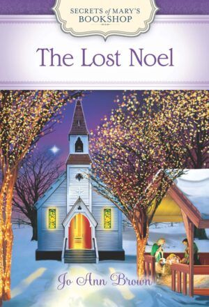 The Lost Noel - Secrets of Mary's Bookshop - Book 15-0