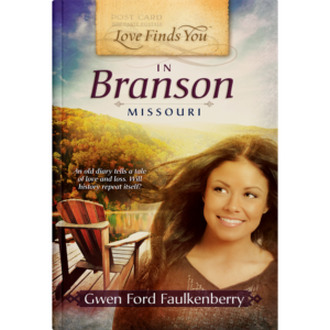 Love Finds You in Branson Missouri book cover. Book 2 in the Love Finds You fiction, romance series.