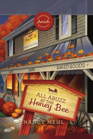 All Abuzz at the Honey Bee Book Cover