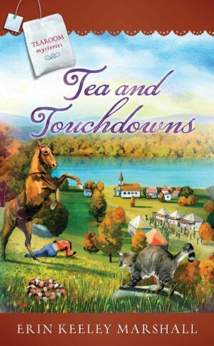 Tea and Touchdowns - Tearoom Mysteries - Book 12