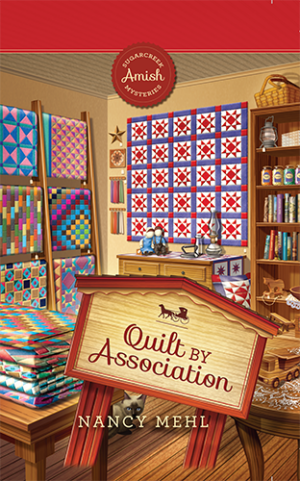 Quilt by Association - Sugarcreek Amish Mysteries - Book 28