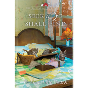 Mysteries of Lancaster County Book 8: Seek & Ye Shall Find-0