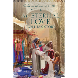 Ordinary Women of the Bible Book 8: An Eternal Love-0