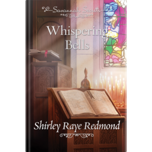 Savannah Secrets - Whispering Bells - Book 4-0
