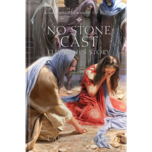 Ordinary Women of the Bible Book 11: No Stone Cast-0