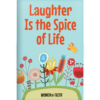 Laughter Is The Spice Of Life & Help, I Can'T Stop Laughing-10300