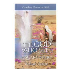 Extraordinary Women of the Bible Book 11 - The God Who Sees: Hagar's Story-0