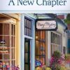 A New Chapter - Secrets of Mary's Bookshop - Book 1