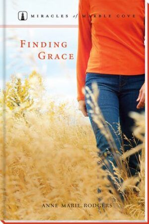 Finding Grace - Miracles of Marble Cove - Book 2