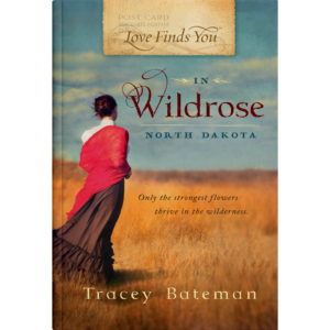 Love Finds You in Wildrose, North Dakota Book Cover