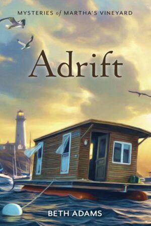 Adrift - Mysteries of Martha's Vineyard - Book 3