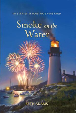Smoke on the Water- Mysteries of Martha's Vineyard- Book 11