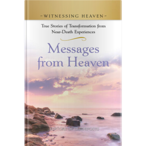 Witnessing Heaven Book 2: Messages From Heaven-0