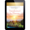 Witnessing Heaven Book 3: Transformed by Heaven-12163