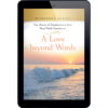 Witnessing Heaven Book 4: A Love Beyond Words - ePDF-0