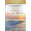 Witnessing Heaven Book 4: A Love Beyond Words-0