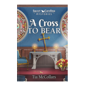 Sweet Carolina Mysteries Book 10: A Cross To Bear-0