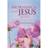 Mornings With Jesus 2023 - Softcover One Time Purchase-0