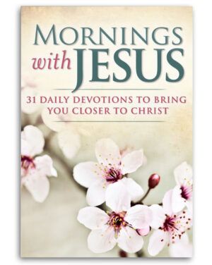 Guideposts book: "Mornings With Jesus: 31 Daily Devotionals to Bring You Closer to Christ" with white and pink flowers on the cover.