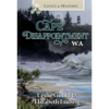 Love's a Mystery Book 2: Cape Disappointment, WA-0
