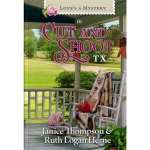 Love's a Mystery Book 3: In Cut and Shoot, Texas-0
