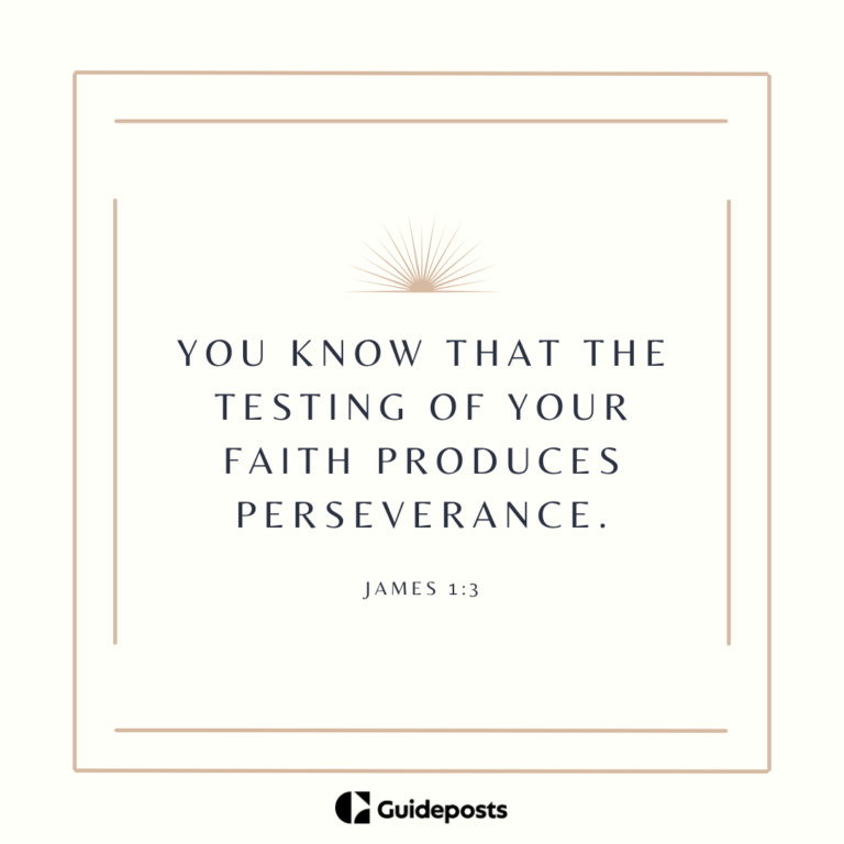 Bible verses for fasting states You know that the testing of your faith produces perseverance.