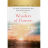 Witnessing Heaven Book 10: Wonders of Heaven -0