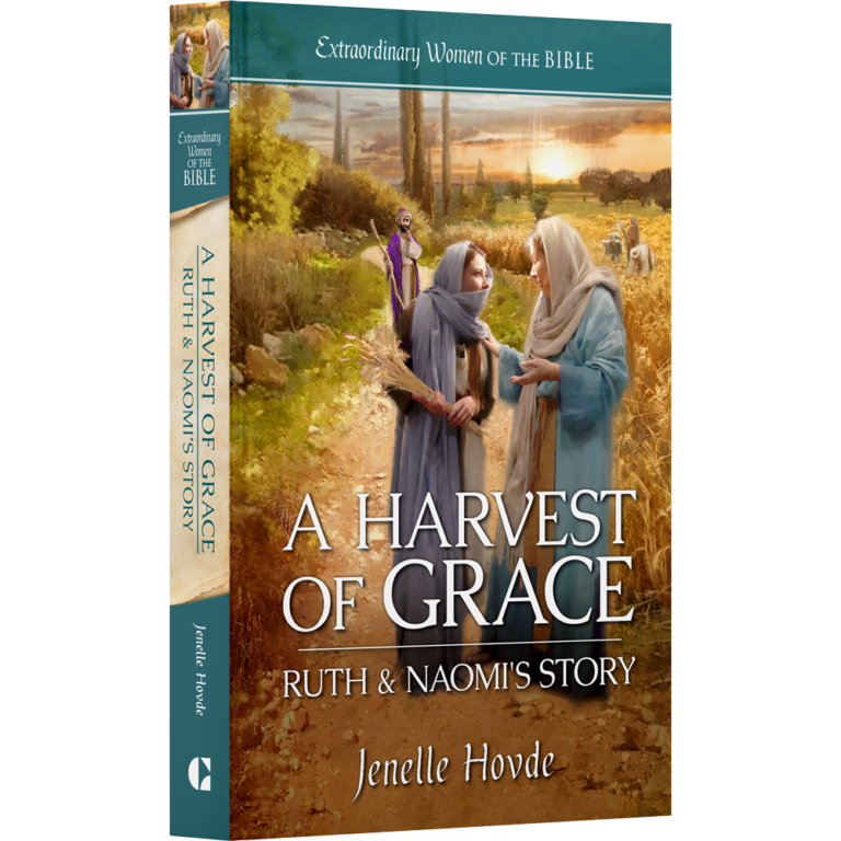 Extraordinary Women of the Bible Book 3 - A Harvest of Grace Ruth and Naomi's Story -20156
