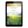 Witnessing Heaven Book 12: A Place of Light and Love-25638
